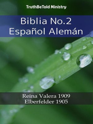 cover image of Biblia No.2 Español Alemán